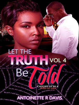 cover image of Let the Truth Be Told